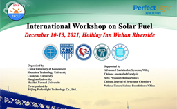 The International Symposium on Solar Fuels Held in Wuhan, Exploring Scientific Solutions for Carbon Peak and Carbon Neutrality
